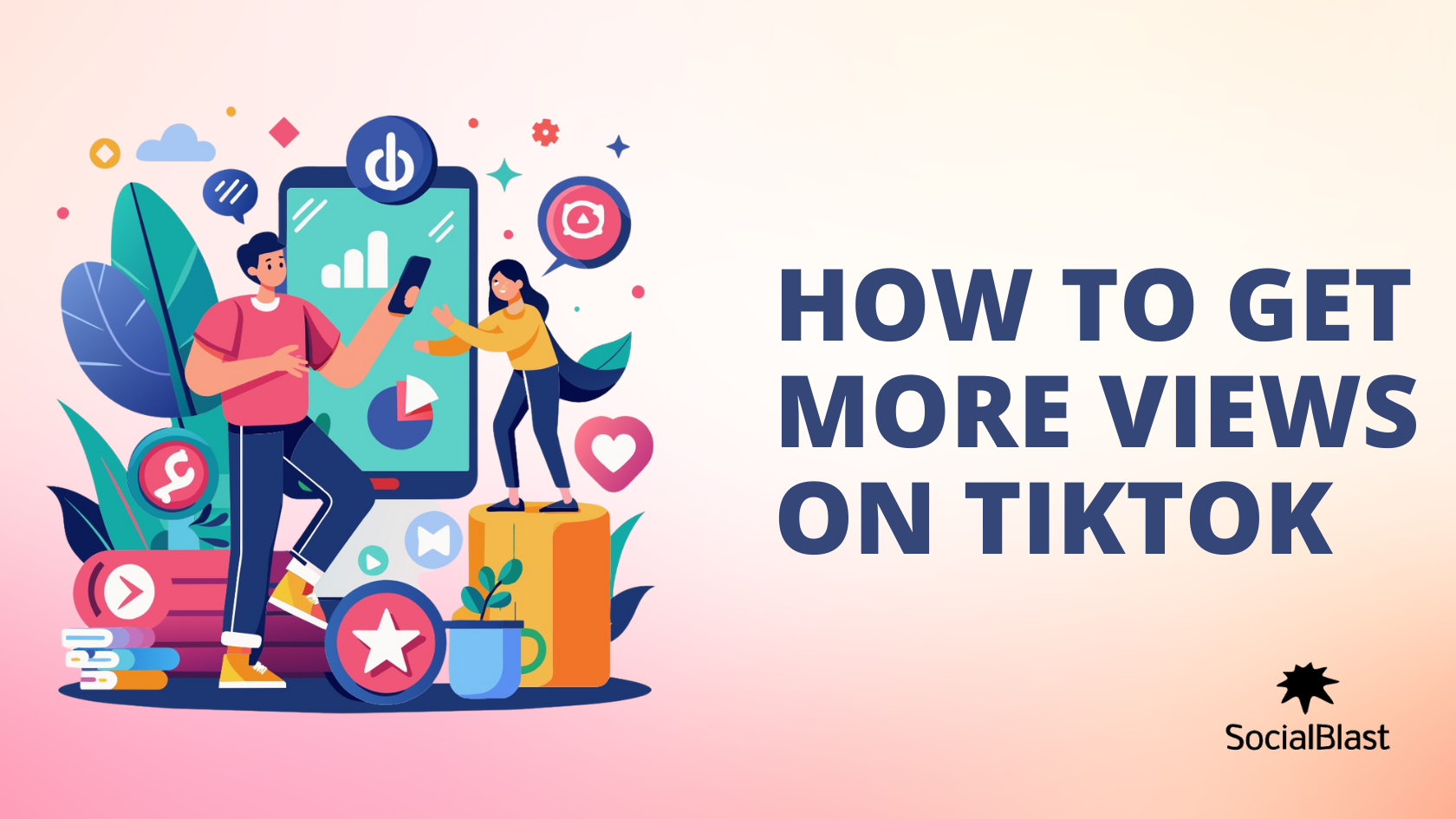 How to get more views on Tiktok