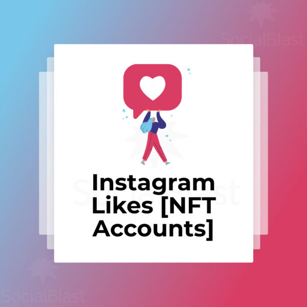 Instagram Likes [NFT Accounts]